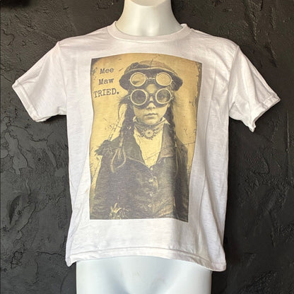 Mee Maw Tried - T shirt Tee HATMAN ORIGINALS STEAMPUNK VINTAGE