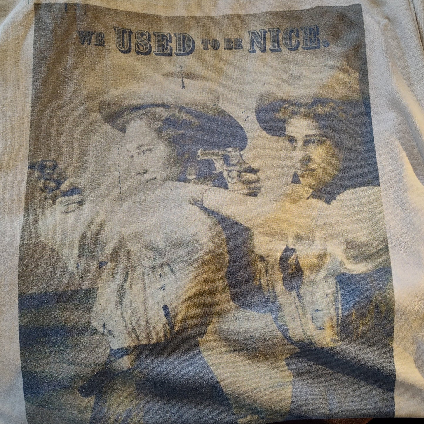 We Used to be Nice Vintage T-Shirt - Retro Western Outlaw Design